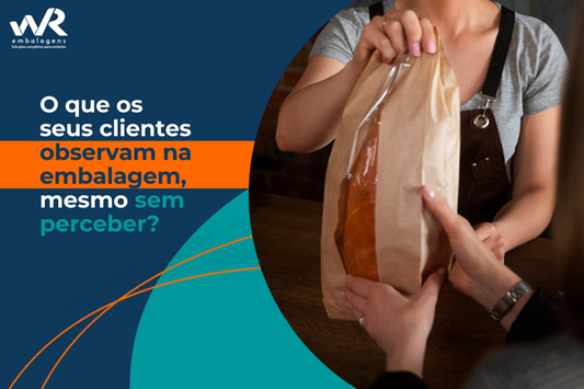A embalagem é a voz silenciosa da sua marca