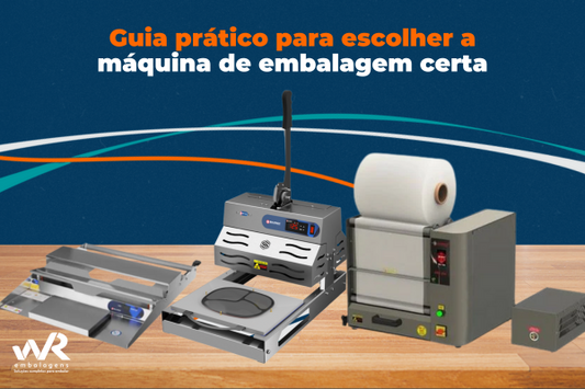 Guia para escolher a máquina de embalagem certa