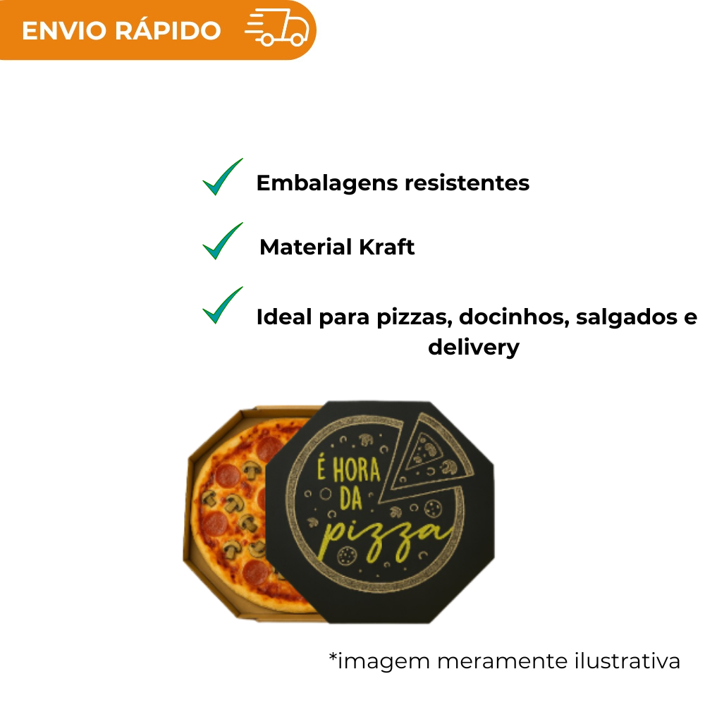 Embalagem para Pizza Convencionais Kraft impressa "É hora da pizza" - Pacote com 25 unidades