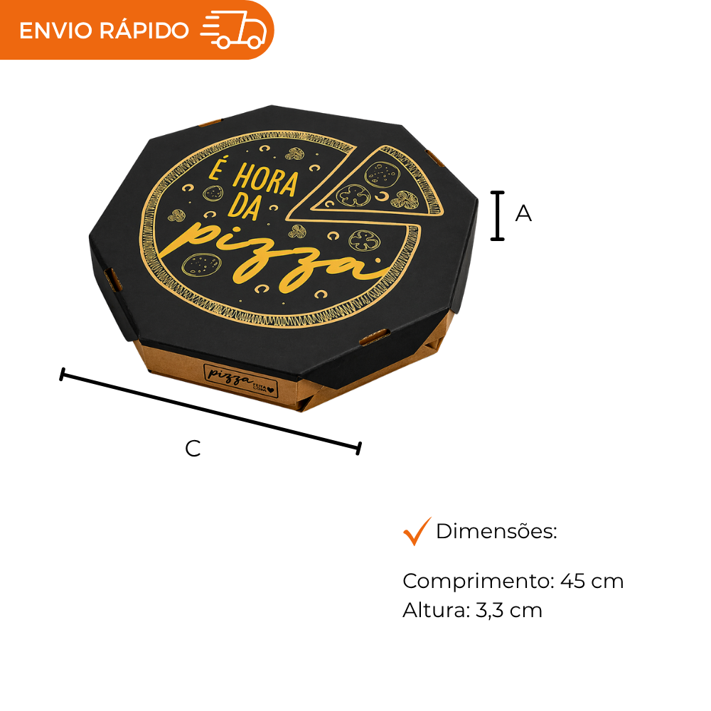 Embalagem para Pizza Kraft 45cm impressa "É hora da pizza" - Pacote com 25 unidades